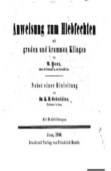 Anweisung zum biebfechten mit graden und krummen Klingen.