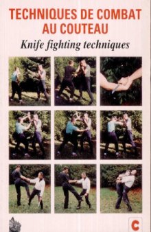 Techniques de combat au couteau  Knife Fighting Techniques
