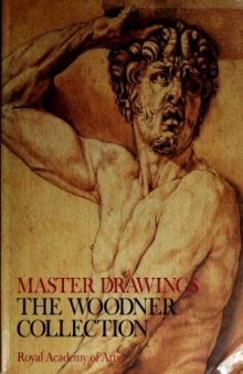 Master Drawings. The Woodner Collection