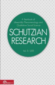 Schutzian Research. Volume 3/2011, Phenomenology of the Human Sciences