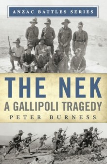 The Nek  A Gallipoli Tragedy