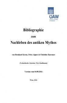Bibliographie zum Nachleben des antiken Mythos