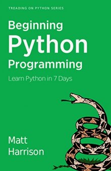 Treading on Python Volume 1: Foundations of Python