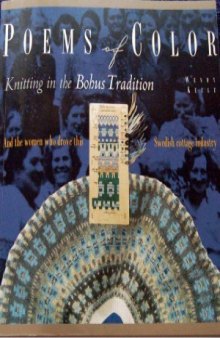 Poems of Color  Knitting in the Bohus Tradition