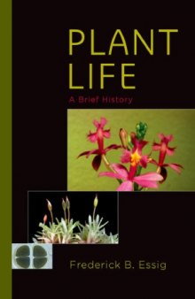 Plant Life  A Brief History