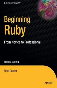 Beginning Ruby: From Novice to Professional