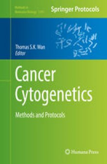 Cancer Cytogenetics: Methods and Protocols
