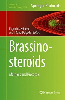 Brassinosteroids: Methods and Protocols