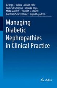 Managing Diabetic Nephropathies in Clinical Practice