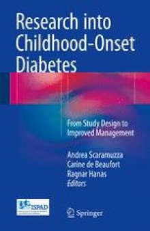 Research into Childhood-Onset Diabetes: From Study Design to Improved Management