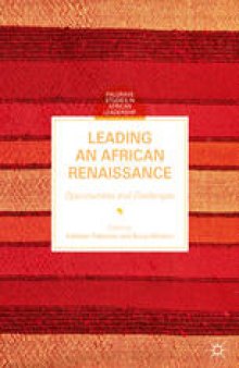 Leading an African Renaissance: Opportunities and Challenges