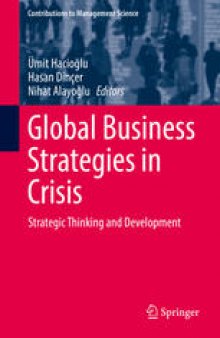 Global Business Strategies in Crisis: Strategic Thinking and Development