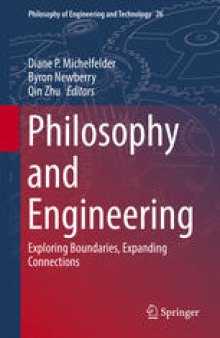 Philosophy and Engineering: Exploring Boundaries, Expanding Connections