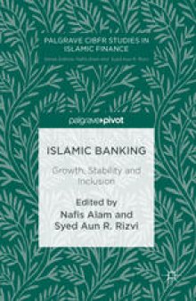 Islamic Banking : Growth, Stability and Inclusion 