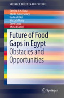 Future of Food Gaps in Egypt: Obstacles and Opportunities