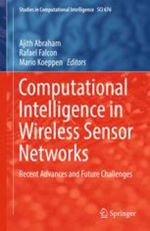 Computational Intelligence in Wireless Sensor Networks: Recent Advances and Future Challenges