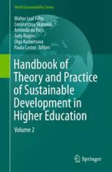 Handbook of Theory and Practice of Sustainable Development in Higher Education: Volume 2