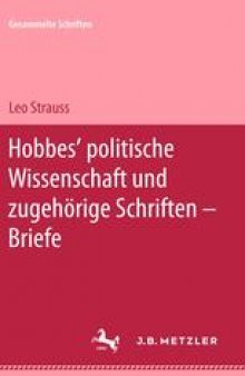 Hobbes’ politische Wissenschaft und zugehörige Schriften — Briefe