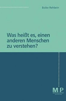 Was heißt es, einen anderen Menschen zu verstehen?