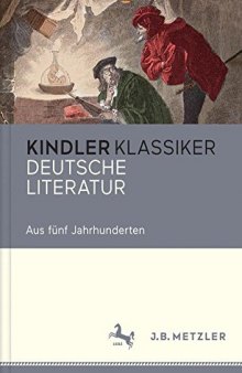 Kindler Klassiker: Deutsche Literatur
