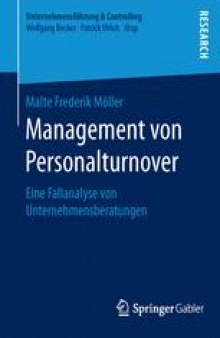 Management von Personalturnover: Eine Fallanalyse von Unternehmensberatungen