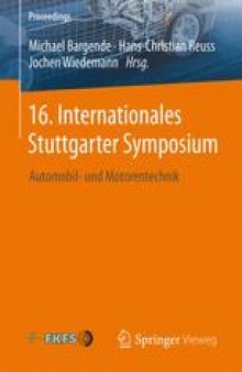 16. Internationales Stuttgarter Symposium: Automobil- und Motorentechnik