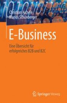E-Business: Eine Übersicht für erfolgreiches B2B und B2C