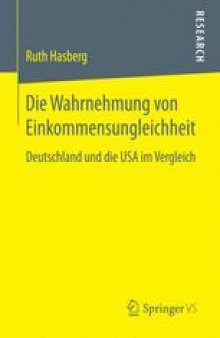 Die Wahrnehmung von Einkommensungleichheit: Deutschland und die USA im Vergleich