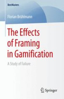 The Effects of Framing in Gamification: A Study of Failure