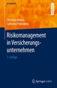 Risikomanagement in Versicherungsunternehmen