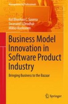 Business Model Innovation in Software Product Industry: Bringing Business to the Bazaar