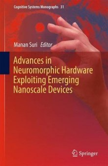 Advances in Neuromorphic Hardware Exploiting Emerging Nanoscale Devices