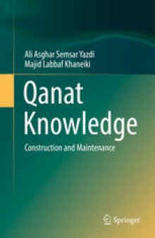 Qanat Knowledge: Construction and Maintenance
