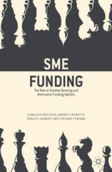 SME Funding: The Role of Shadow Banking and Alternative Funding Options