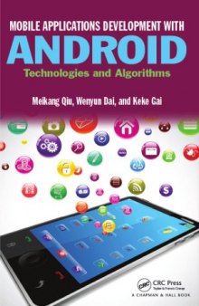 Mobile Applications Development with Android.  Technologies and Algorithms