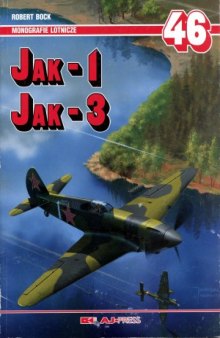 Jak-1, Jak-3 (AJ-Press Monografie Lotnicze 46)