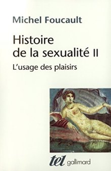 L’usage des plaisirs