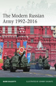 The Modern Russian Army 1992-2016 (Osprey Elite 217)
