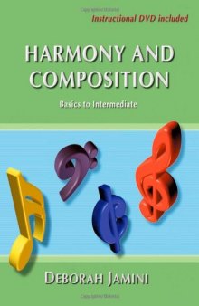 Harmony And Composition: Basics to Intermediate