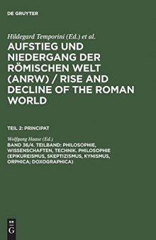 Philosophie, Wissenschaften, Technik. Philosophie (Epikureismus, Skeptizismus, Kynismus, Orphica; Doxographica) (German Edition)