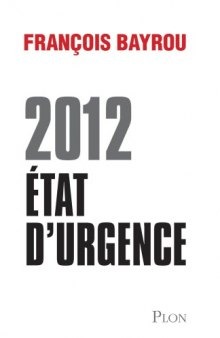 2012 Etat d’urgence