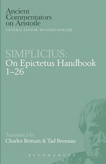 Simplicius: On Epictetus Handbook 1-26