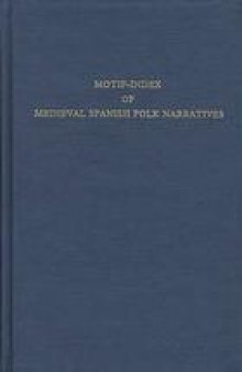 Motif-index of medieval Spanish folk narratives