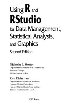 Using R and RStudio for Data Management Statistical Analysis and Graphics