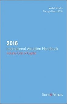 2016 International Valuation Handbook: Industry Cost of Capital