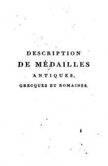 Description de Medailles antiques grecques et romaines.