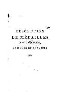 Description de Medailles antiques grecques et romaines.