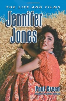 Jennifer Jones: The Life and Films