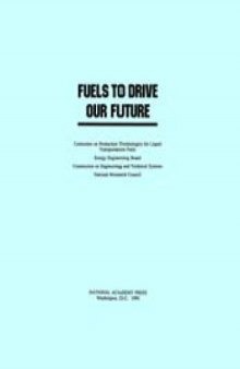 Fuels to drive our future