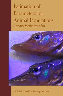 Estimation of Parameters for Animal Populations